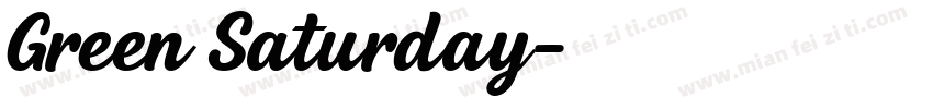 Green Saturday字体转换